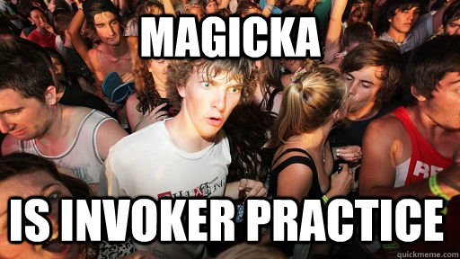 magicka is invoker practice - magicka is invoker practice  Sudden Clarity Clarence