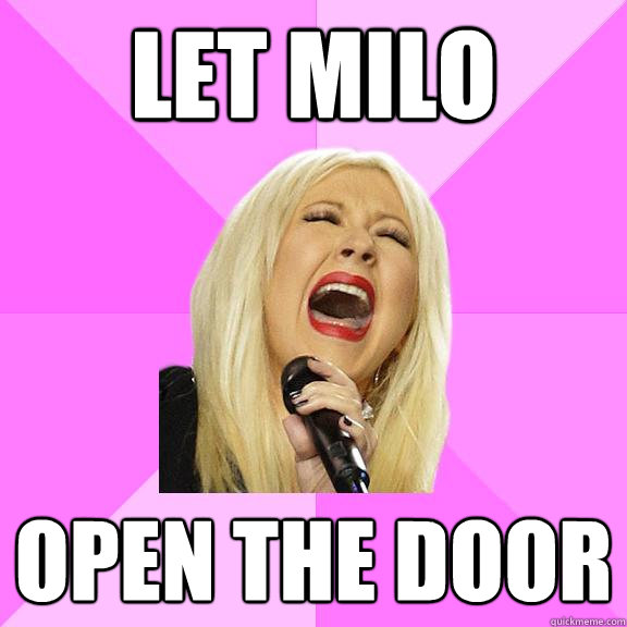 Let Milo Open the door  Wrong Lyrics Christina