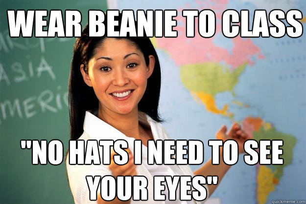 wear beanie to class 