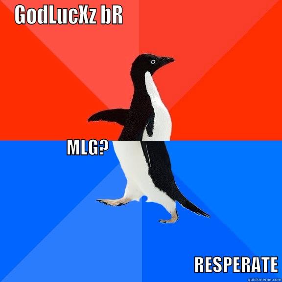 Stupid monkey - GODLUCXZ BR                                      MLG?                                                                                                                                                                                                                                                            Socially Awesome Awkward Penguin