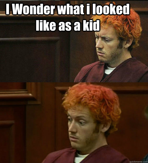 I Wonder what i looked like as a kid  - I Wonder what i looked like as a kid   James holmes oh right