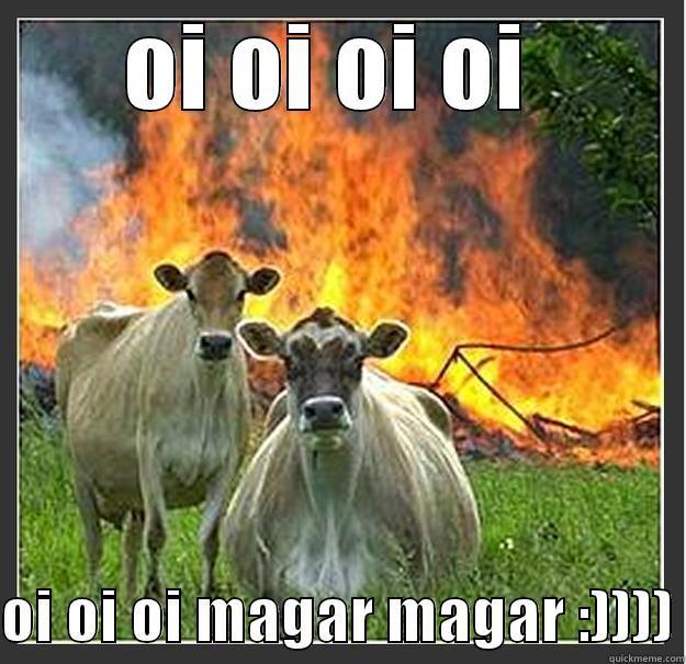 like a boss - OI OI OI OI   OI OI OI MAGAR MAGAR :)))) Evil cows