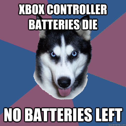 Xbox controller batteries die no batteries left  Creeper Canine