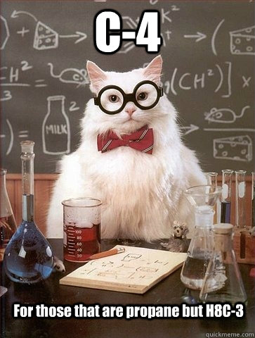 C-4 For those that are propane but H8C-3  Chemistry Cat