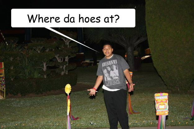 Where da hoes at? - Where da hoes at?  Where