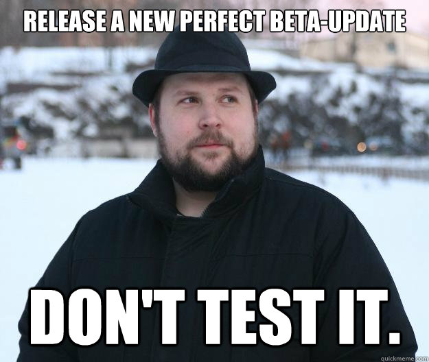 Release a new perfect beta-update Don't test it. - Release a new perfect beta-update Don't test it.  Advice Notch