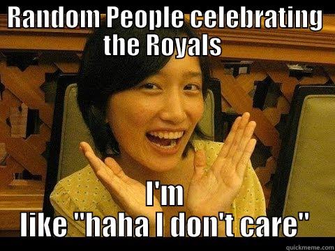 RANDOM PEOPLE CELEBRATING THE ROYALS  I'M LIKE 