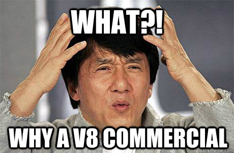 WHAt?! Why a V8 commercial  EPIC JACKIE CHAN