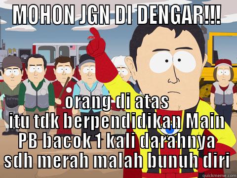 MOHON JGN DI DENGAR!!! ORANG DI ATAS ITU TDK BERPENDIDIKAN MAIN PB BACOK 1 KALI DARAHNYA SDH MERAH MALAH BUNUH DIRI Captain Hindsight