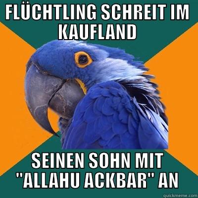 FLÜCHTLING SCHREIT IM KAUFLAND SEINEN SOHN MIT 