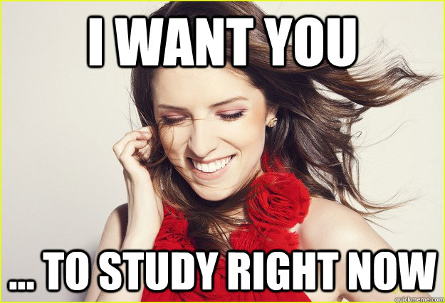 I Want you ... To Study right now - I Want you ... To Study right now  Misc
