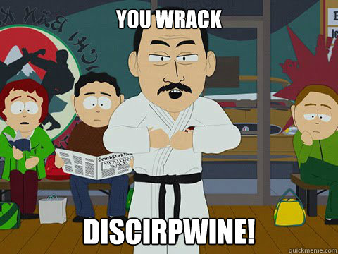 YOU WRACK Discirpwine! - YOU WRACK Discirpwine!  Discipline