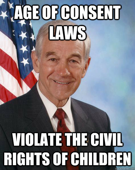 age of consent laws violate the civil rights of children  Ron Paul