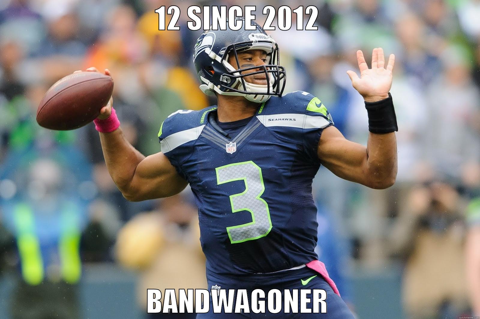 Niner Fan Logic - 12 SINCE 2012 BANDWAGONER Misc