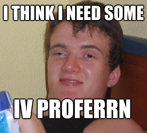 I think I need some IV proferrn  10 Guy