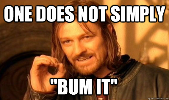 One does not simply 