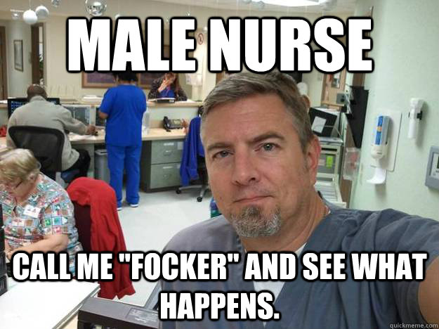 Male nurse Call me 