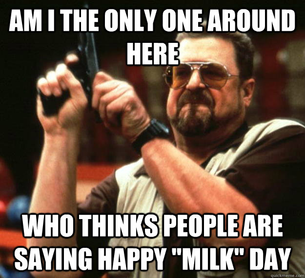 am I the only one around here who thinks people are saying happy 