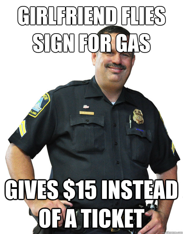 girlfriend flies sign for gas gives $15 instead of a ticket  Good Guy Cop