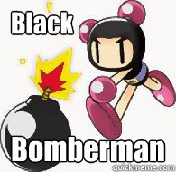 Black Bomberman - Black Bomberman  Bomberman