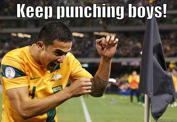      KEEP PUNCHING BOYS!         Misc