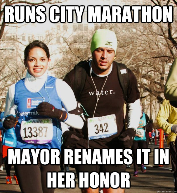 Runs city marathon Mayor renames it in her honor  Ridiculously Photogenic Girl