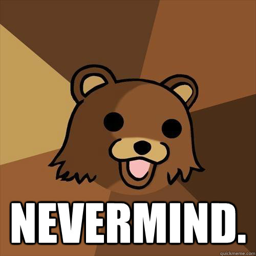  Nevermind.  Pedobear