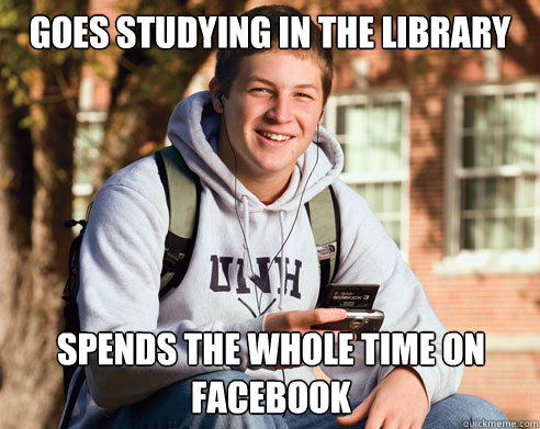 Goes studying in the library Spends the whole time on facebook Caption 3 goes here  College Freshman