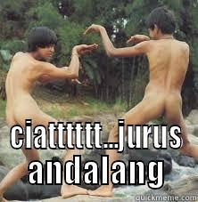 naked fight -  CIATTTTTT...JURUS ANDALANG Misc