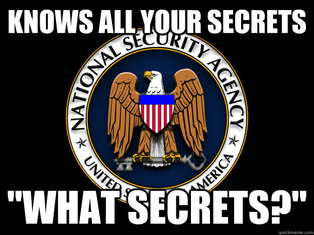 Knows all your secrets 