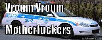 VROUM VROUM                  MOTHERFUCKERS              Misc