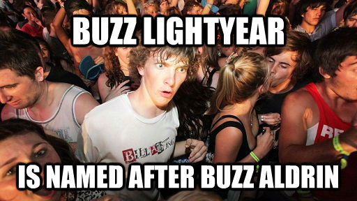 BUZZ LIGHTYEAR  IS NAMED AFTER BUZZ ALDRIN  Sudden Clarity Clarence