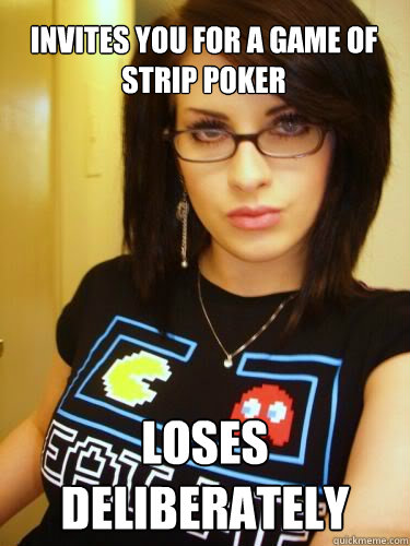 invites you for a game of strip poker loses deliberately - invites you for a game of strip poker loses deliberately  Cool Chick Carol