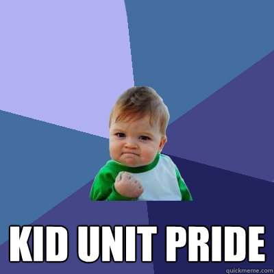  Kid Unit Pride -  Kid Unit Pride  Success Kid