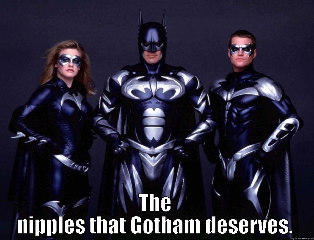  THE NIPPLES THAT GOTHAM DESERVES. Misc