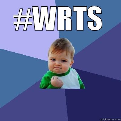 #WRTS  Success Kid