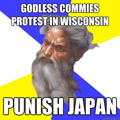 Godless Commies protest in wisconsin punish japan  Advice God