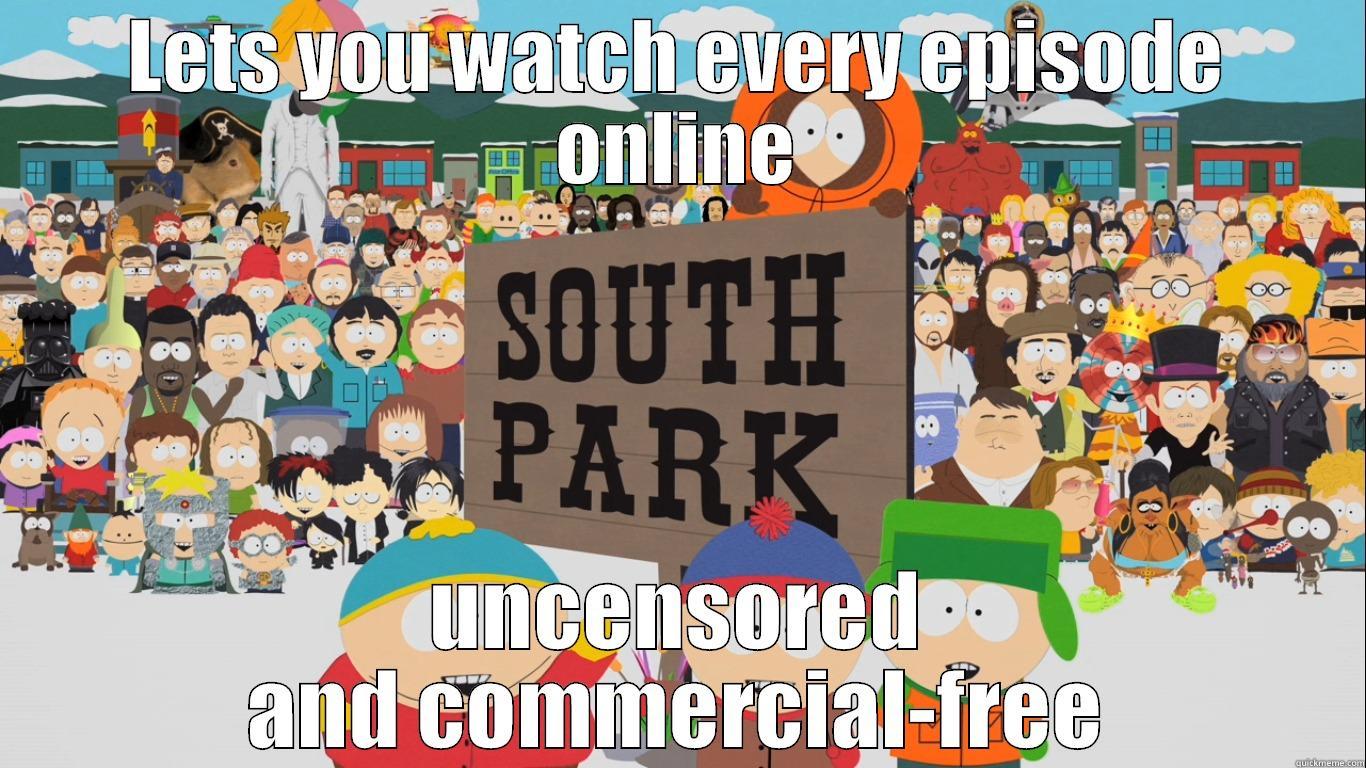 LETS YOU WATCH EVERY EPISODE ONLINE UNCENSORED AND COMMERCIAL-FREE Misc