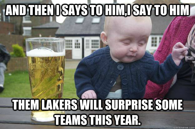 And then I says to him,I say to him Them Lakers will surprise some teams this year.                  Caption 4 goes here - And then I says to him,I say to him Them Lakers will surprise some teams this year.                  Caption 4 goes here  drunk baby