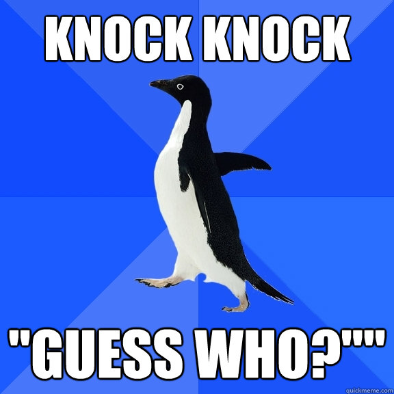 KNOCK KNOCK 