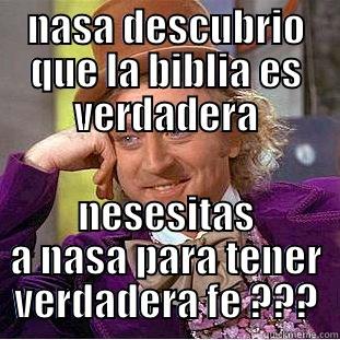 NASA DESCUBRIO QUE LA BIBLIA ES VERDADERA NESESITAS A NASA PARA TENER VERDADERA FE ??? Creepy Wonka