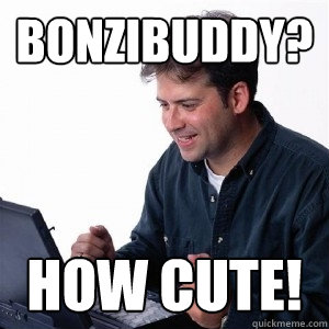 Bonzibuddy? How cute!  Lonely Computer Guy