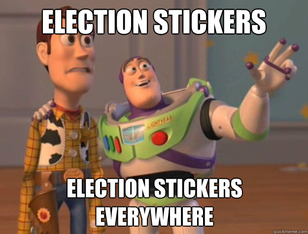 Election stickers election stickers
everywhere  Buzz Lightyear