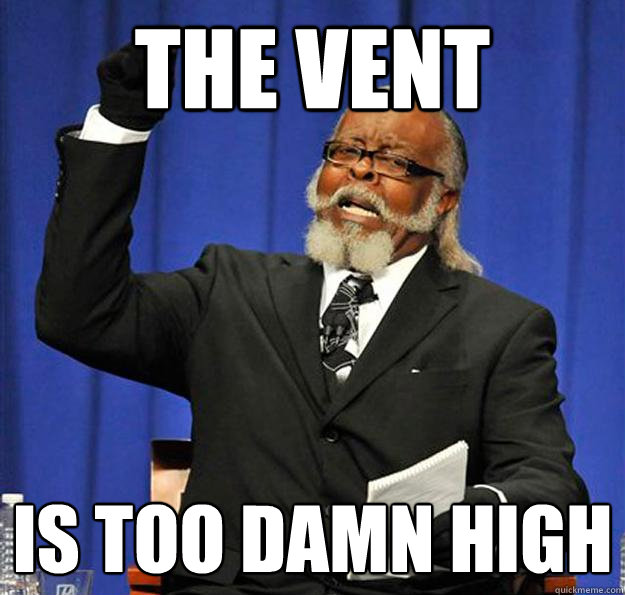 The vent Is too damn high - The vent Is too damn high  Jimmy McMillan