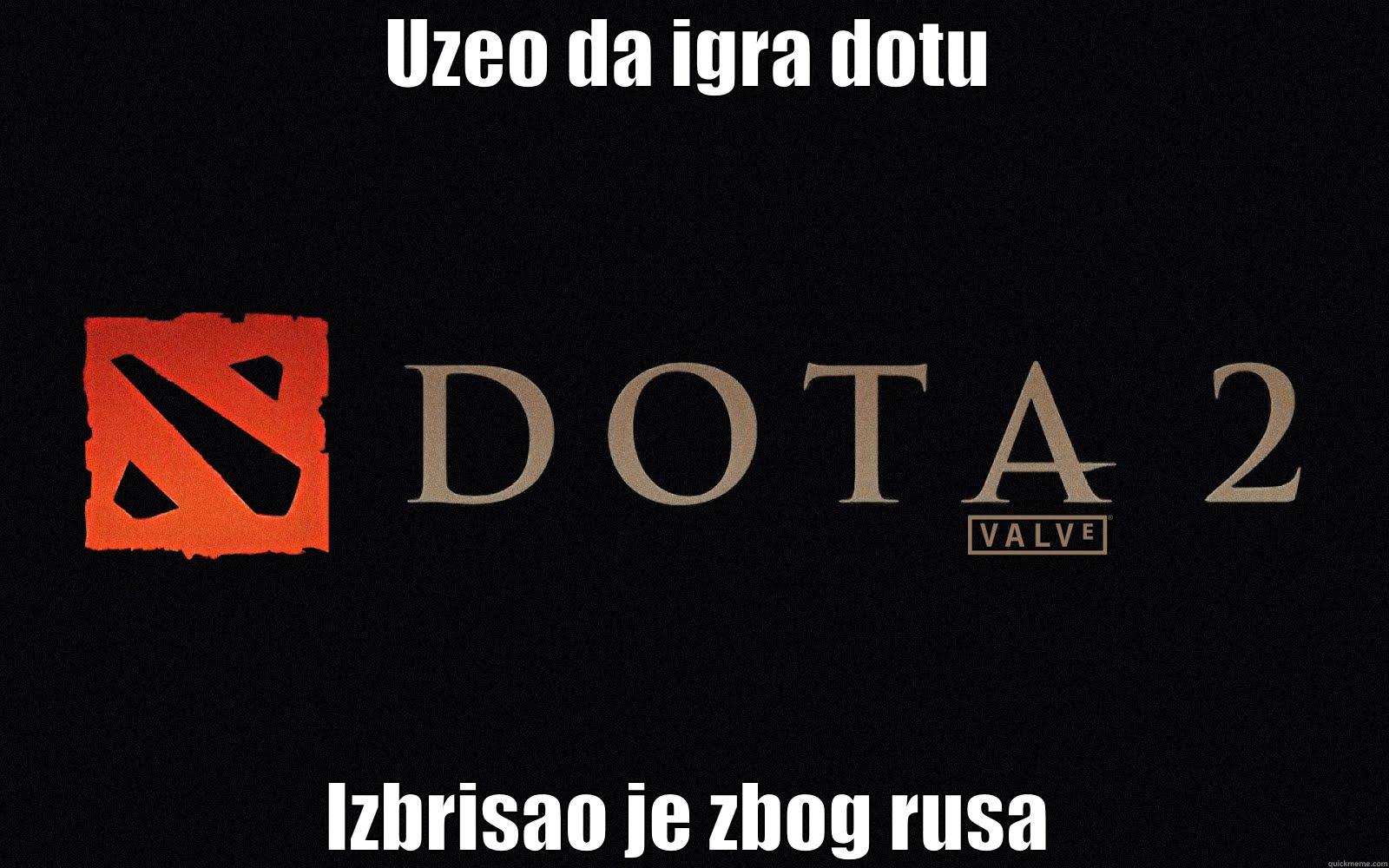 UZEO DA IGRA DOTU IZBRISAO JE ZBOG RUSA Success Kid