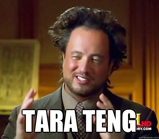  Tara Teng -  Tara Teng  Ancient Aliens