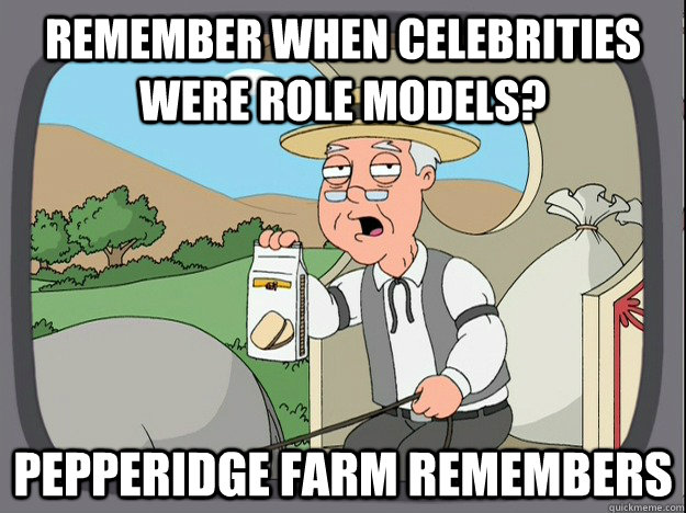 remember when celebrities were role models? Pepperidge farm remembers  Pepperidge Farm Remembers