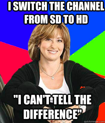 I switch the channel from SD to HD 