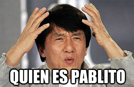  Quien Es Pablito -  Quien Es Pablito  EPIC JACKIE CHAN