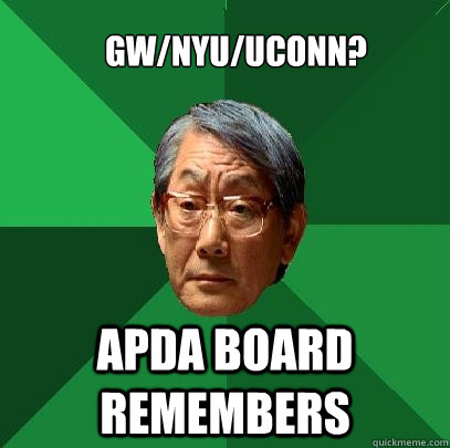 GW/NYU/UCONN? APDA BOARD REMEMBERS  High Expectations Asian Father